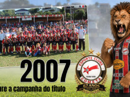 2007: o ano em que o Leão da Montanha voltou a rugir no Oeste catarinense